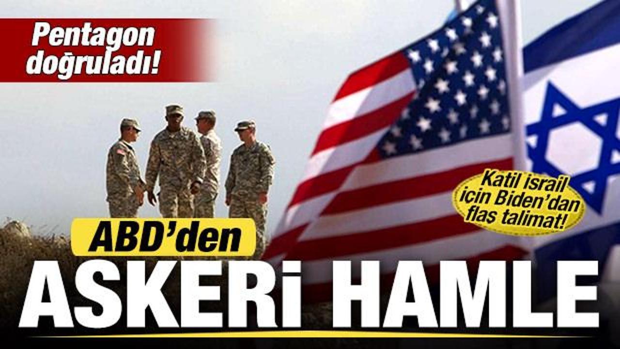 Pentagon doğruladı! ABD'den askeri hamle! Katil İsrail i&ccedil;in Biden'dan flaş talimat