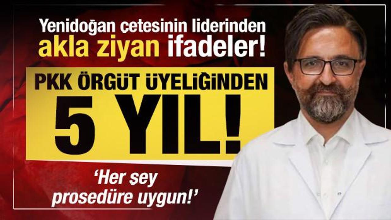 Yenidoğan çetesi liderinin ifadesi ortaya çıktı!