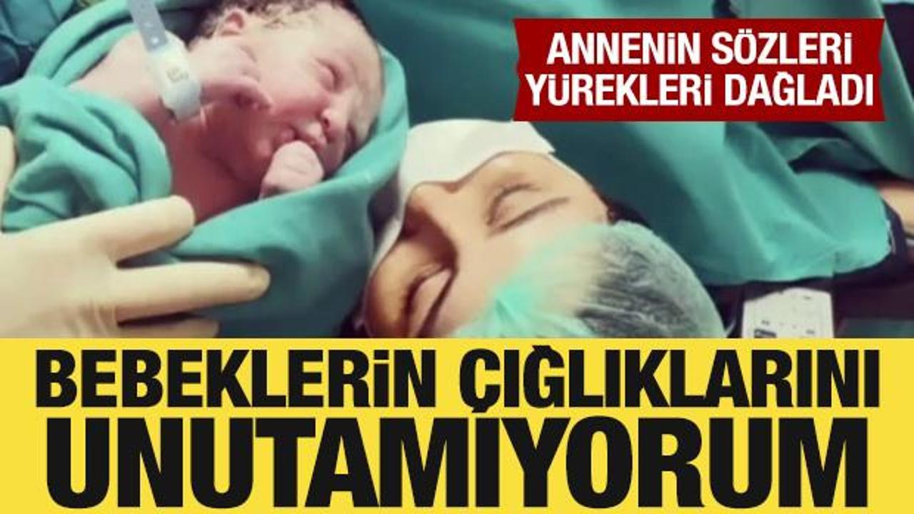 Yenidoğan çetesi mağduru olduğunu söyleyen annenin sözleri kan dondurdu