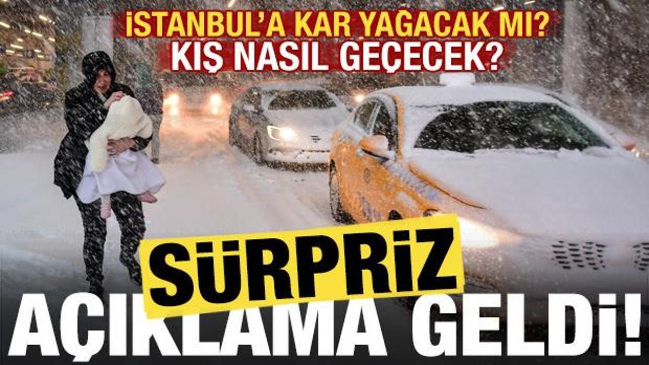 İstanbul'a kar yağacak mı? Kış nasıl ge&ccedil;ecek? S&uuml;rpriz a&ccedil;ıklama geldi...