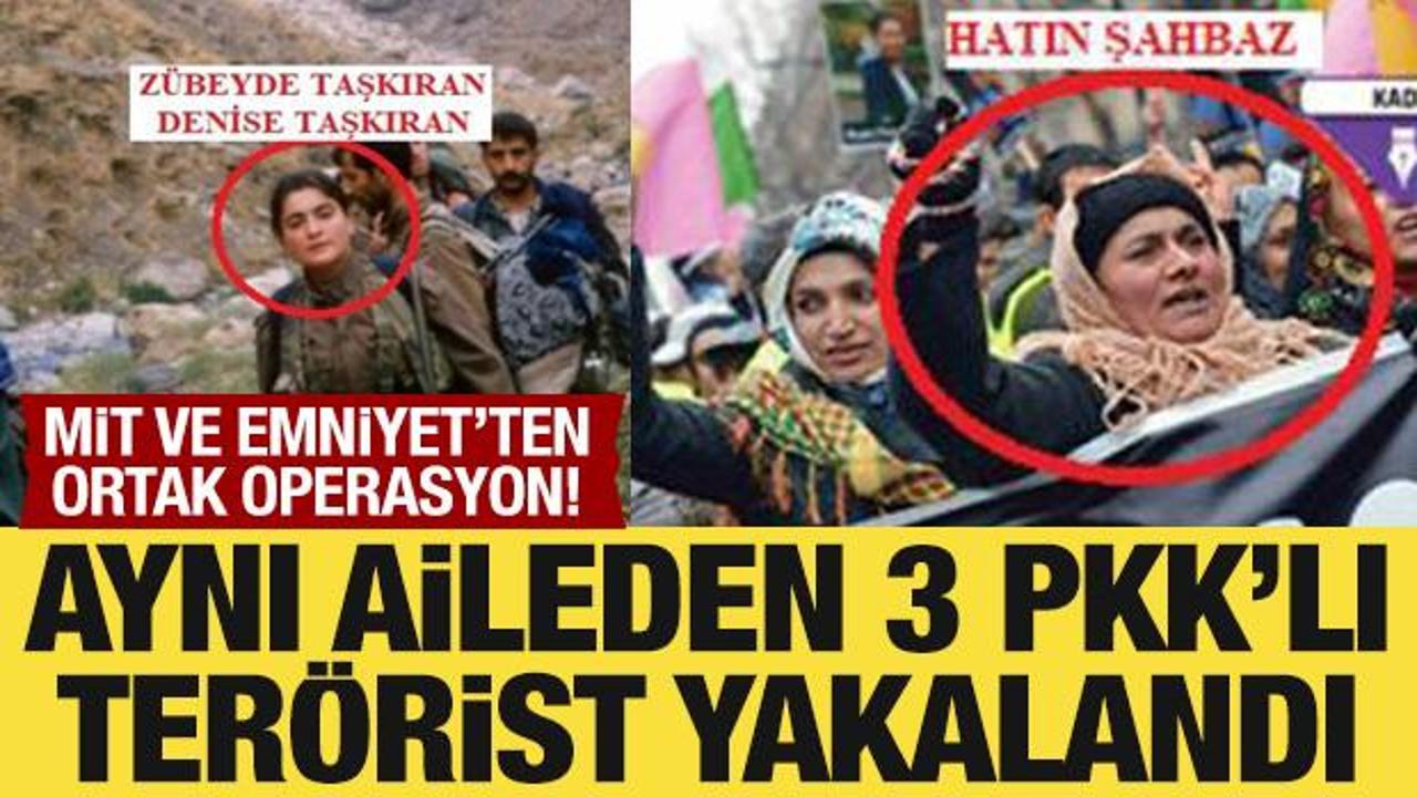 MİT'ten nefes kesen operasyon: Aynı aileden 3 kişi gözaltına alındı