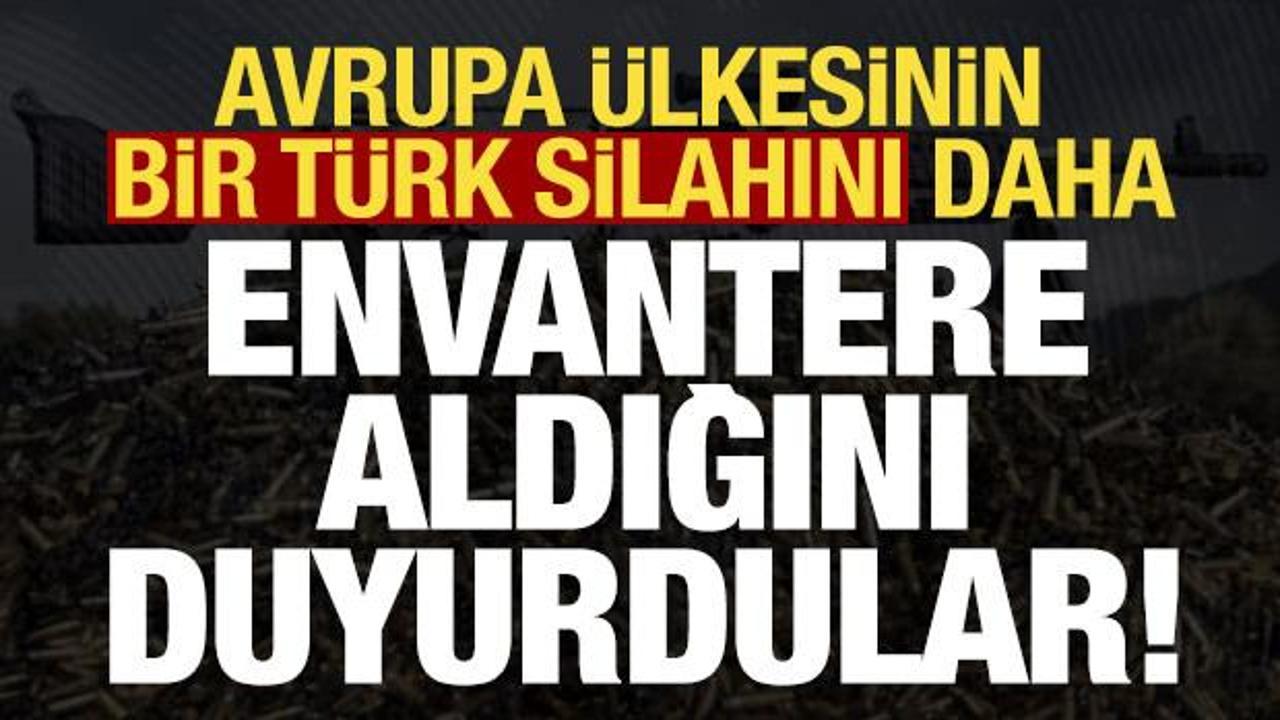 Avrupa &uuml;lkesinin bir T&uuml;rk silahını daha envantere aldığı iddia edildi!