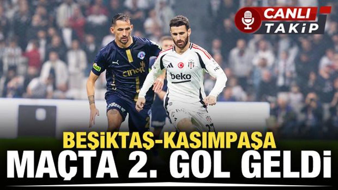 Beşiktaş - Kasımpaşa! CANLI