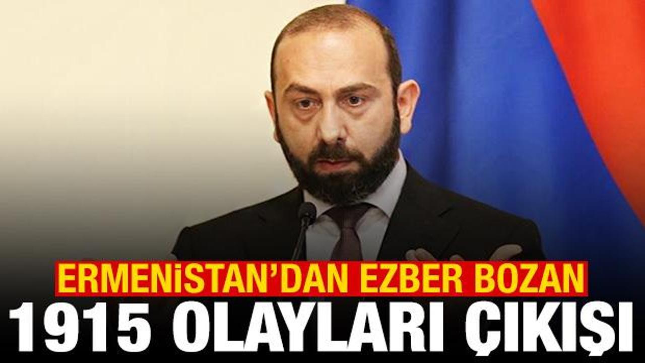 Ermenistan'dan ezber bozan 1915 olayları a&ccedil;ıklaması