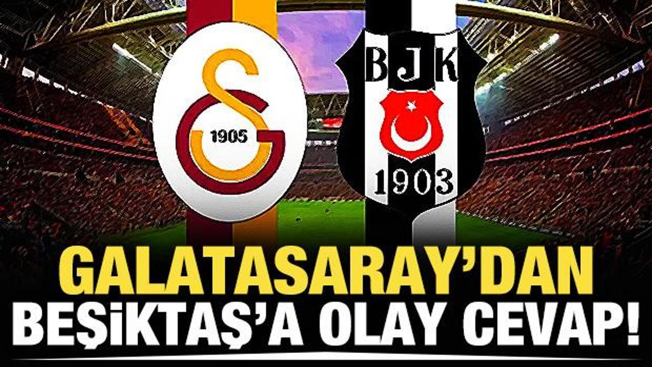 Galatasaray'dan Beşiktaş a&ccedil;ıklaması: "Efendi'lere cevabımızdır"