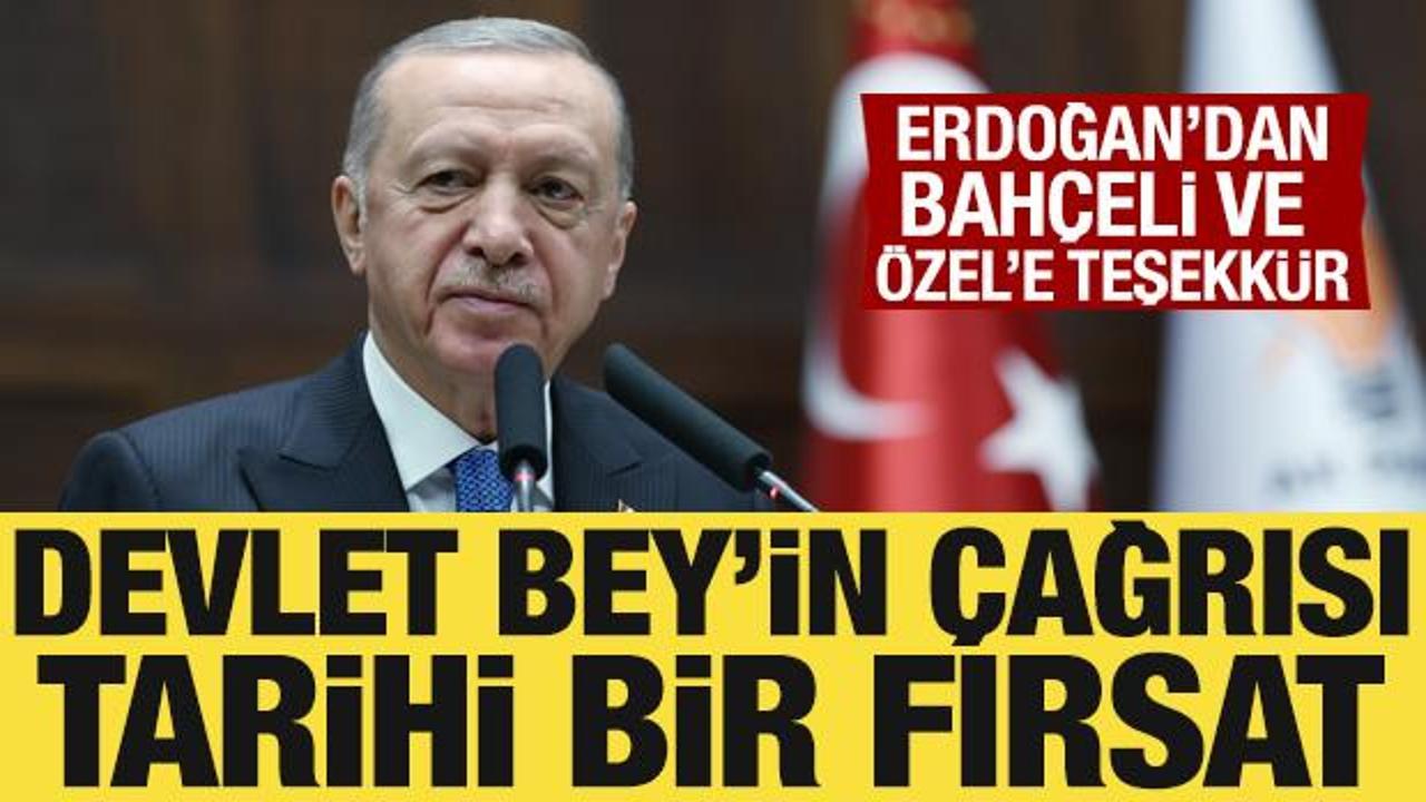 Son Dakika: Cumhurbaşkanı Erdoğan'dan Bah&ccedil;eli ve &Ouml;zel'e teşekk&uuml;r