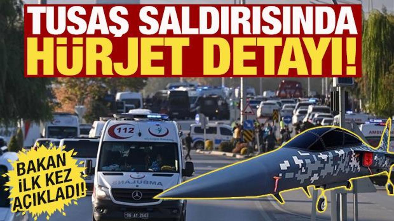TUSAŞ saldırısında H&uuml;rjet detayı! Bakan Uraloğlu ilk kez a&ccedil;ıkladı