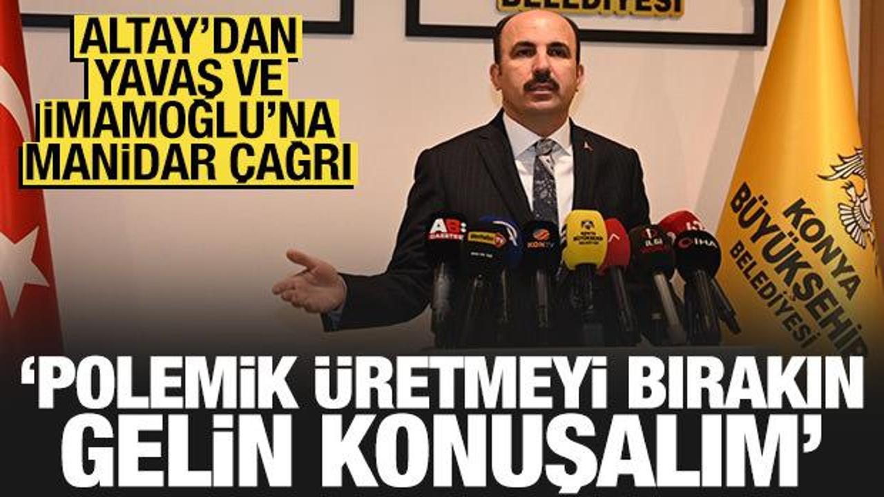 Başkan Altay&rsquo;dan CHP&rsquo;li ve DEM&rsquo;li belediye başkanlarına sert mesaj