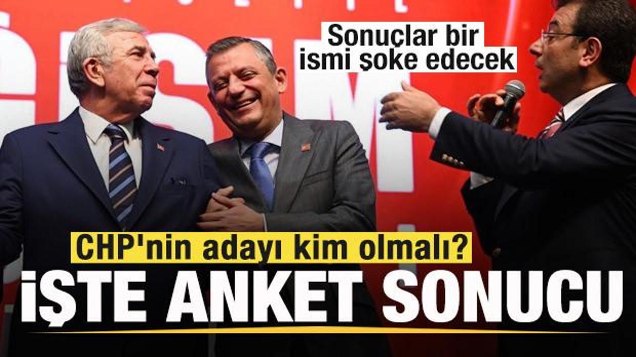CHP'nin adayı kim olmalı? Anket sonucu: Ekrem İmamoğlu mu, Mansur Yavaş mı, Özgür Özel mi?