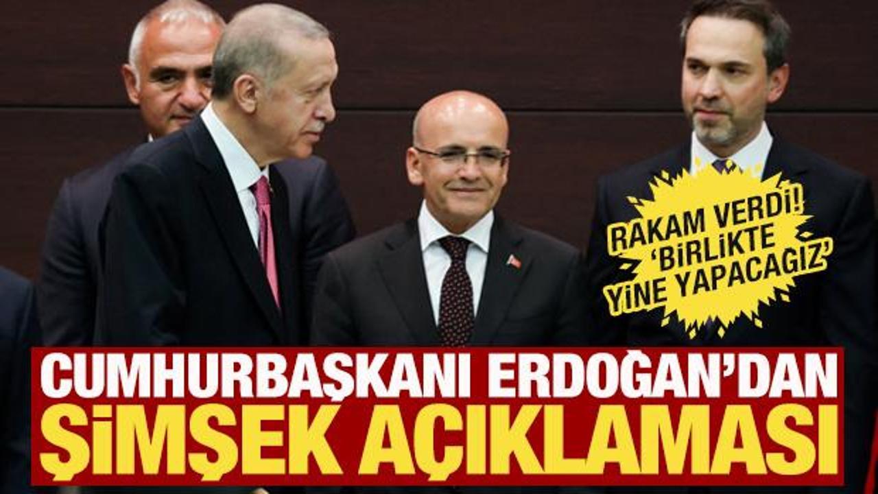 Son dakika: Cumhurbaşkanı Erdoğan'dan Şimşek ve enflasyon mesajı