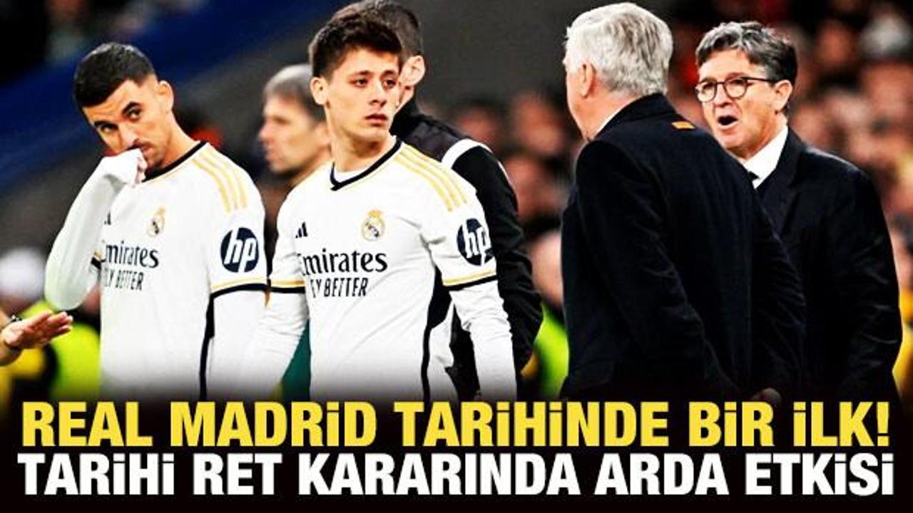 Real Madrid tarihinde bir ilk! Tarihi ret kararında Arda G&uuml;ler etkisi