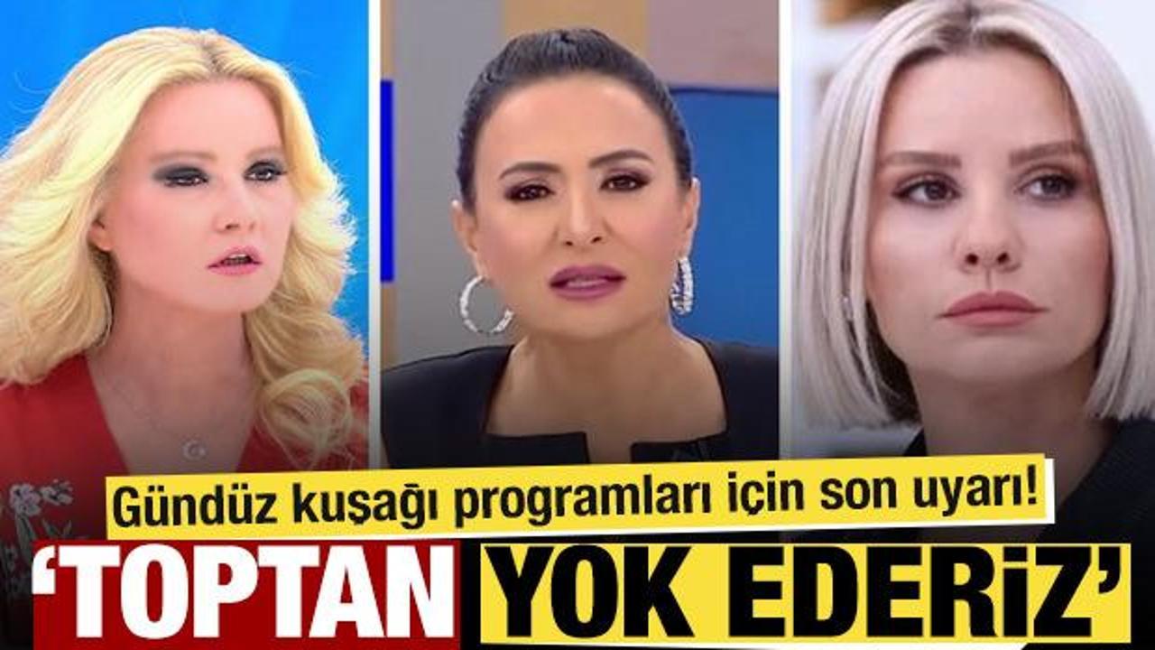 RTÜK'ten gündüz kuşağı programları için son uyarı! 'Toptan yok ederiz'