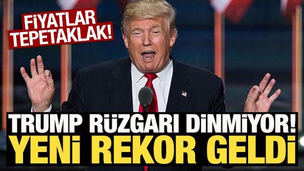 Trump r&uuml;zgarı dinmiyor! Fiyatlar tepetaklak, yeni rekor geldi