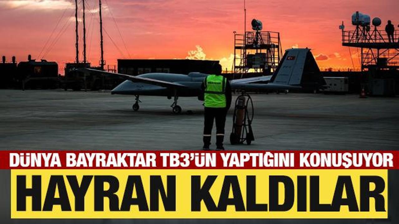 Bayraktar TB3 dünya gündeminde! ABD'li gazete hayran kaldı