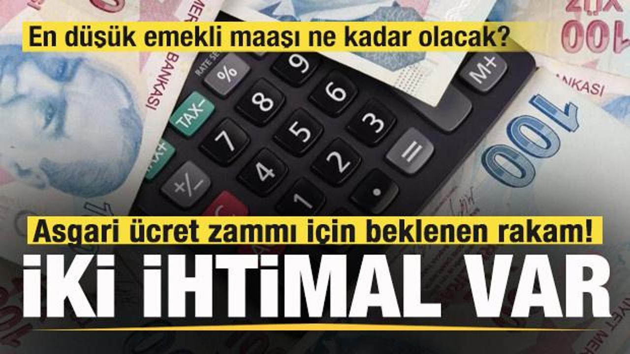 İşte asgari &uuml;cret zammı i&ccedil;in beklenen rakam! İki ihtimal var! Emekli maaşı ne kadar olacak