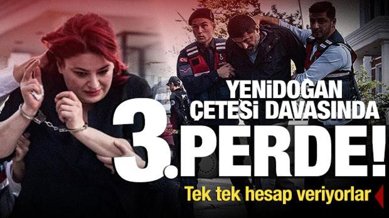 Son dakika... 'Yenidoğan çetesi' davasında üçüncü gün!