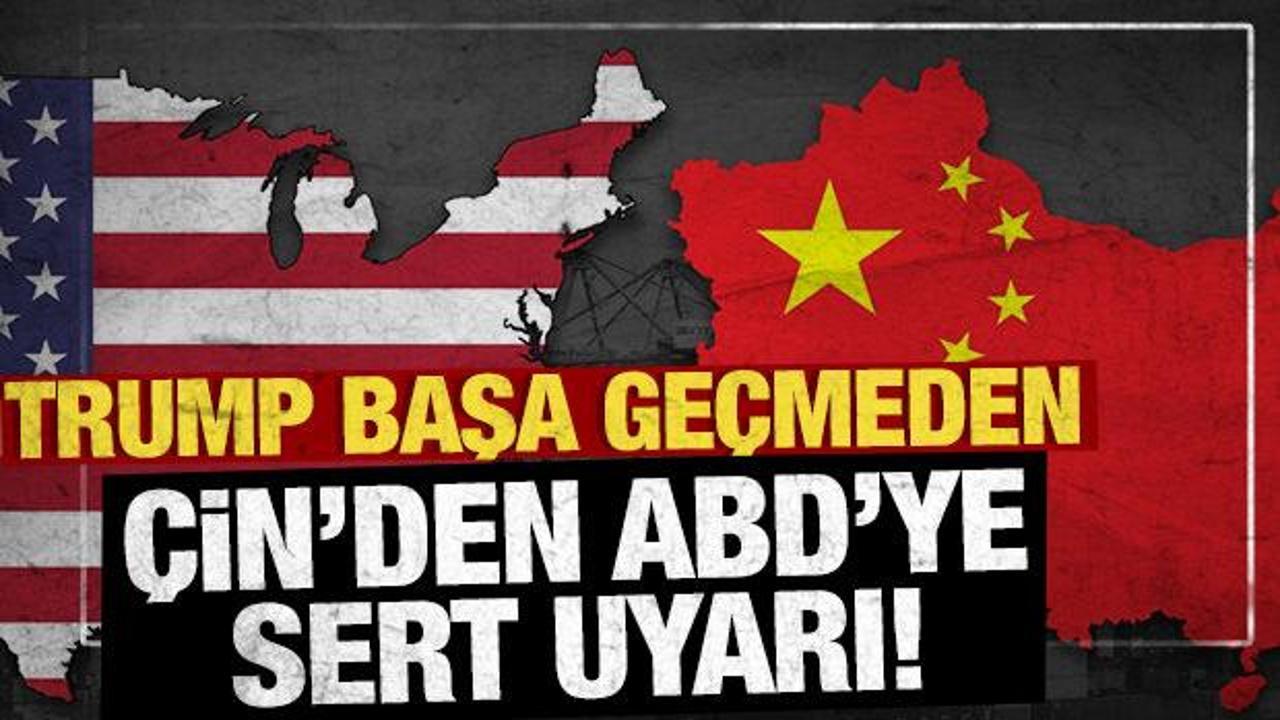 Trump başa ge&ccedil;meden ABD'ye &Ccedil;in'den uyarı!