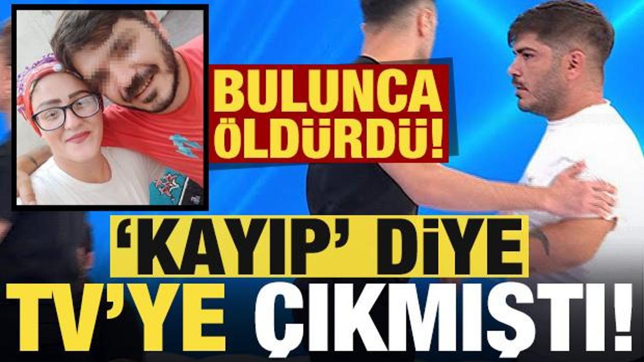 TV programında kayıp diye aradı, bulunca &ouml;ld&uuml;rd&uuml;!