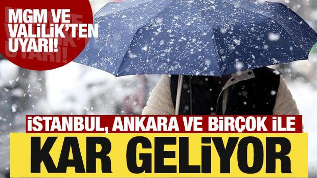 Kar başlıyor MGM ve Valilik'ten uyarı! İstanbul ve bir&ccedil;ok ilde...