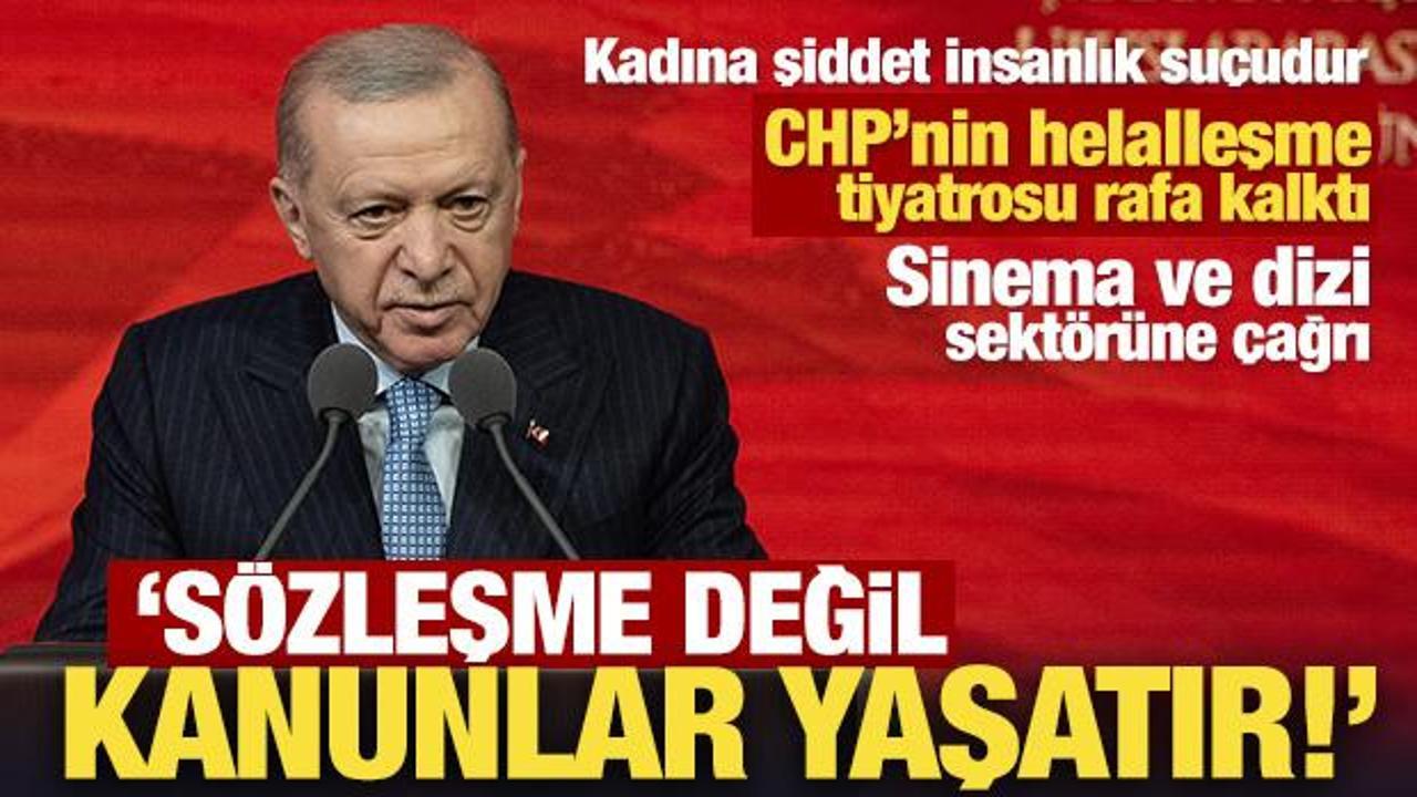 Erdoğan'dan &ccedil;ok sert tepki: S&ouml;zleşme değil, kanunlar yaşatır!