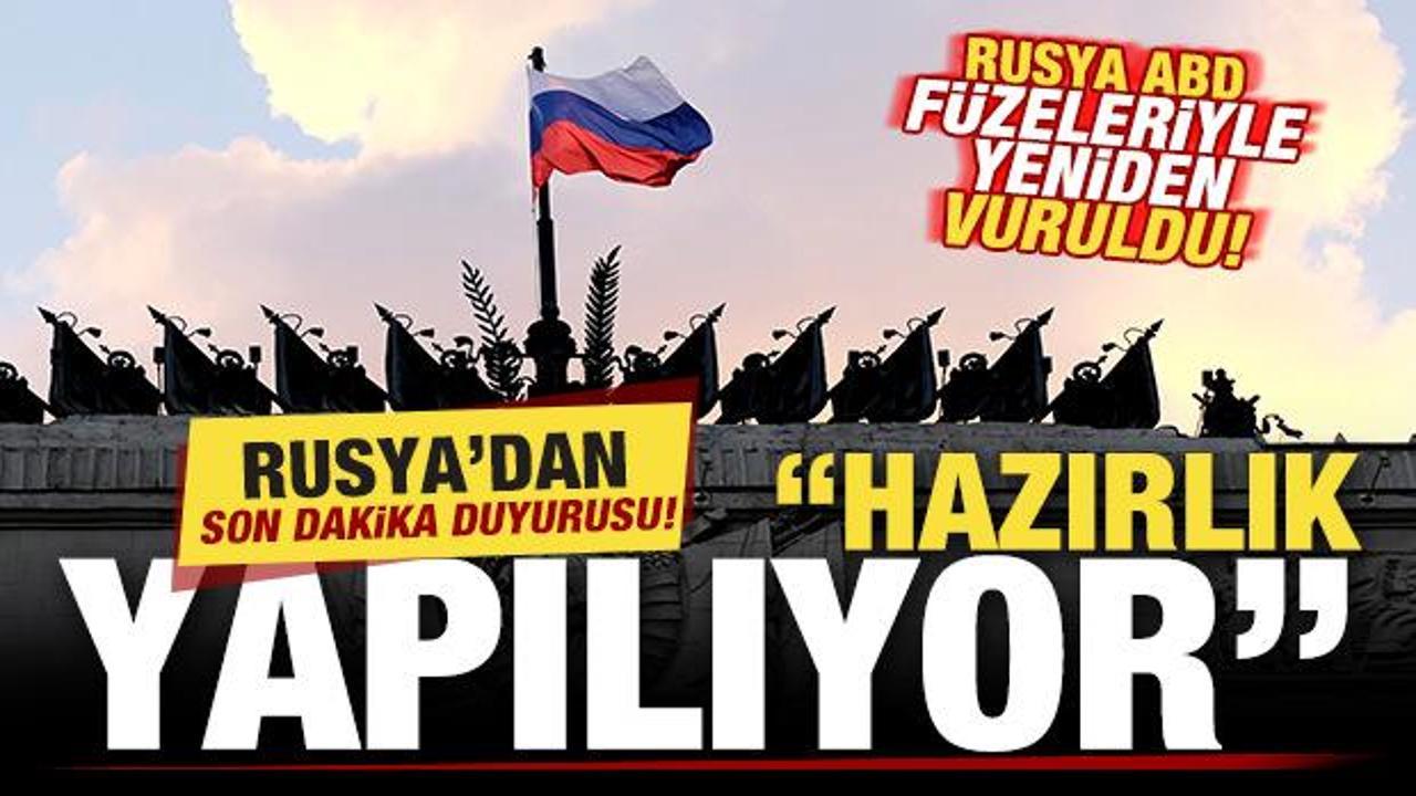 Rusya ABD füzeleriyle yeniden vuruldu! Rusya'dan son dakika duyurusu: Hazırlık yapılıyor