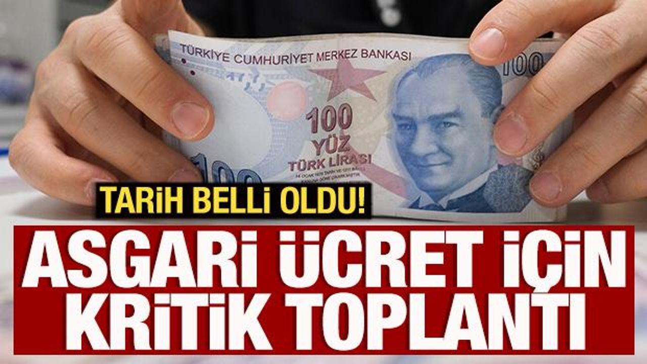 Son dakika: Asgari ücrette ilk toplantı tarihi belli oldu