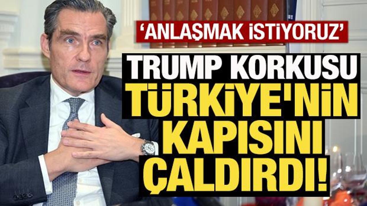 Trump korkusu T&uuml;rkiye'nin kapısını &ccedil;aldırdı! Anlaşmak istiyorlar