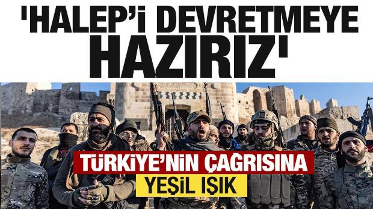 Ankara'nın &ccedil;ağrısına yeşil ışık: Halep'i devretmeye hazırız
