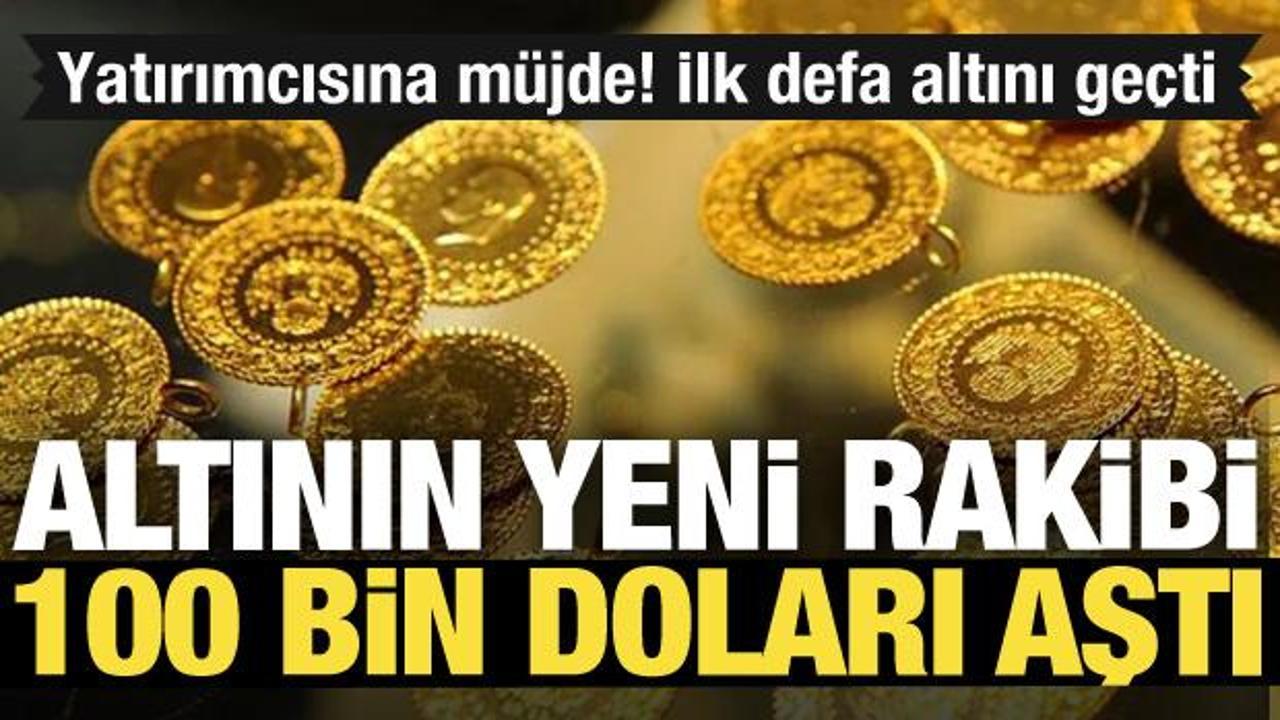 İlk defa altını geçti! Altının yeni rakibi: Yatırımcısına müjde!