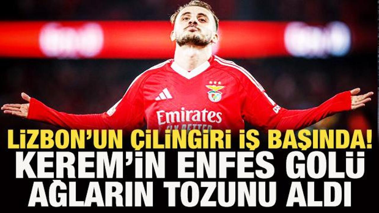 Lizbon'un &ccedil;ilingiri iş başında! Kerem Akt&uuml;rkoğlu'nun gol&uuml; ağların tozunu aldı