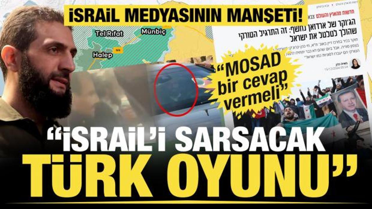 İsrail medyasının manşeti! 'Erdoğan'ın jokeri ortaya çıktı: İsrail'i sarsacak Türk oyunu'