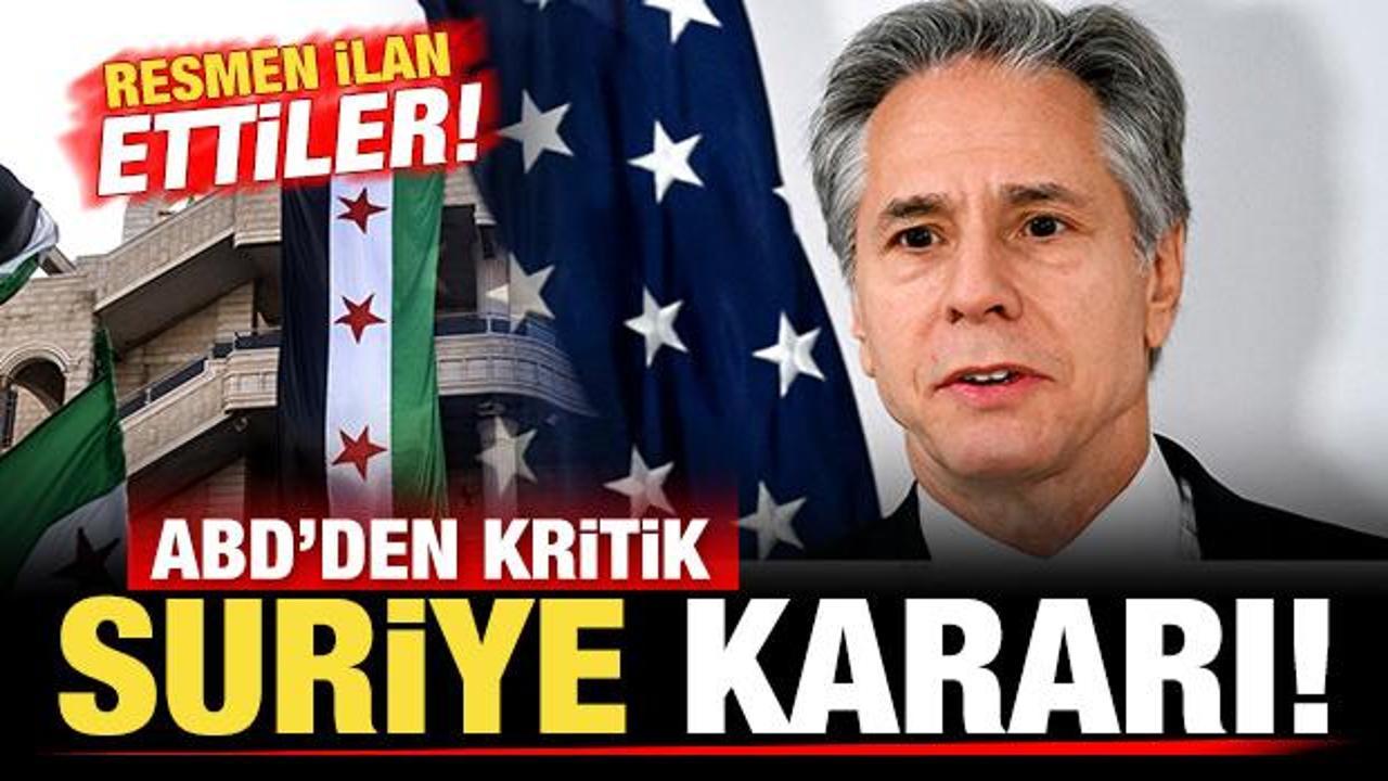 Son dakika: ABD'den kritik Suriye kararı! Yeni kararı resmen ilan ettiler: Tanıyoruz!
