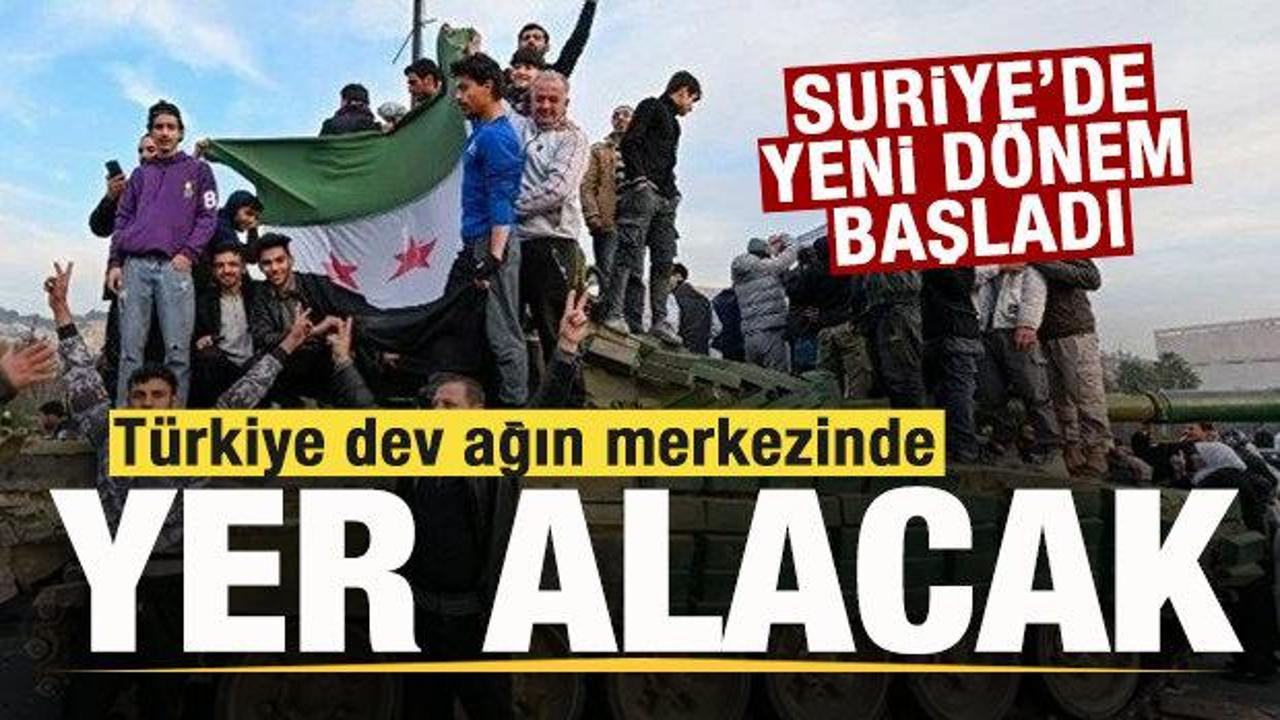 Suriye'de yeni d&ouml;nem başladı! T&uuml;rkiye dev ağın merkezinde yer alacak