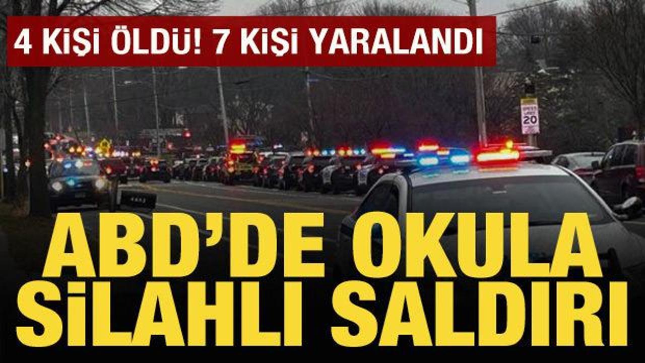 ABD'de okula saldırı: 4 kişi &ouml;ld&uuml;