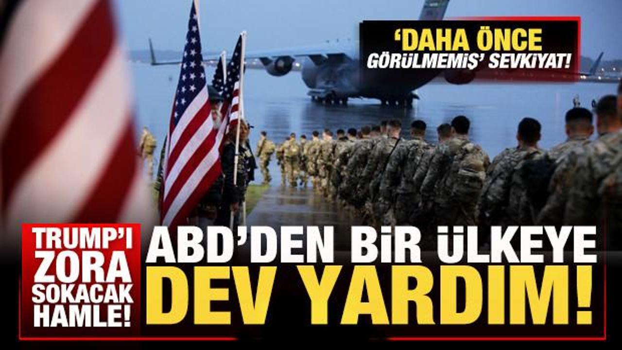 ABD'den bir ülkeye dev yardım! Daha önce görülmemiş sevkiyat! Trump'ı zora sokacak hamle