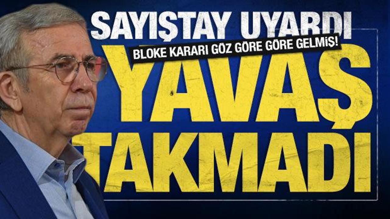 Bloke kararı g&ouml;z g&ouml;re g&ouml;re gelmiş! Sayıştay uyardı, Yavaş takmadı