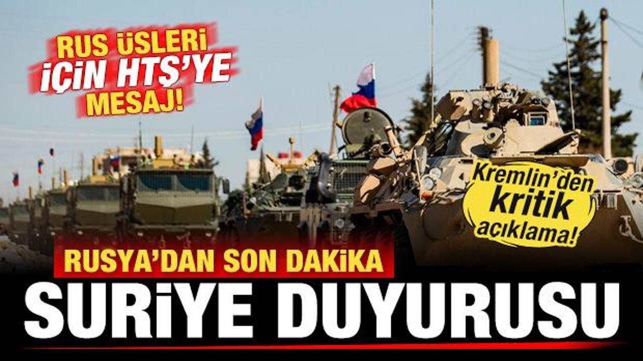 Rusya'dan son dakika Suriye duyurusu! Rus &uuml;sleri i&ccedil;in HTŞ'ye kritik mesaj