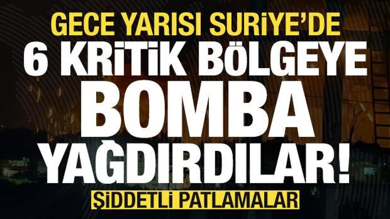 Son dakika: Gece yarısı Suriye'de 2 kritik b&ouml;lgeye bomba yağdırdılar! Şiddetli patlamalar