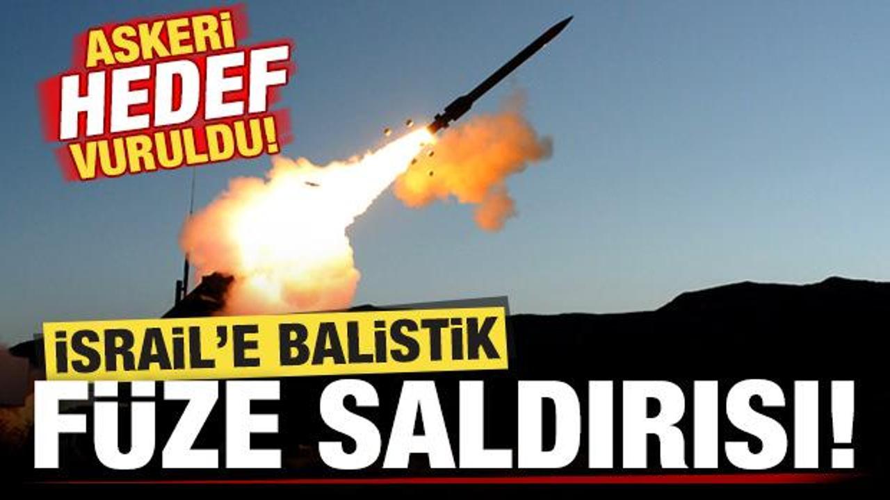 Son dakika: İsrail'e balistik f&uuml;ze saldırısı! Askeri hedefler vuruldu