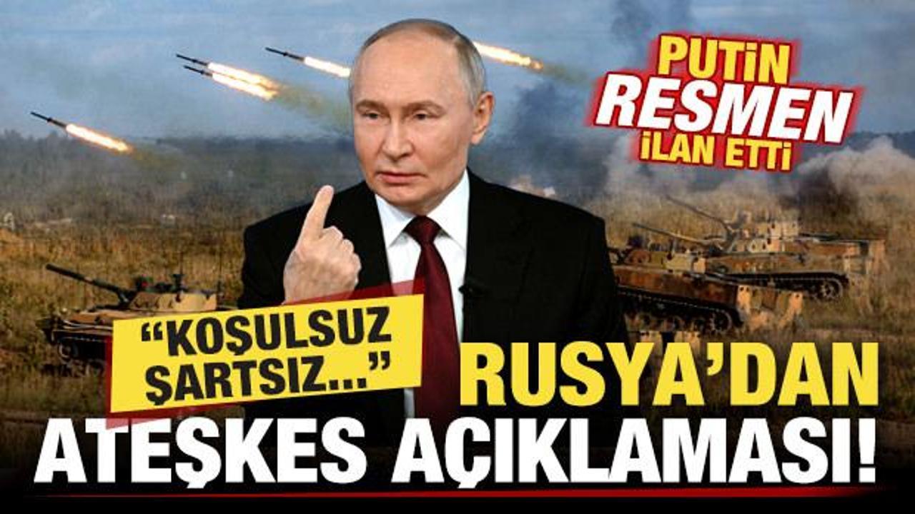 Son dakika: Rusya'dan s&uuml;rpriz ateşkes a&ccedil;ıklaması! Putin ilan etti: Koşulsuz, şartsız...