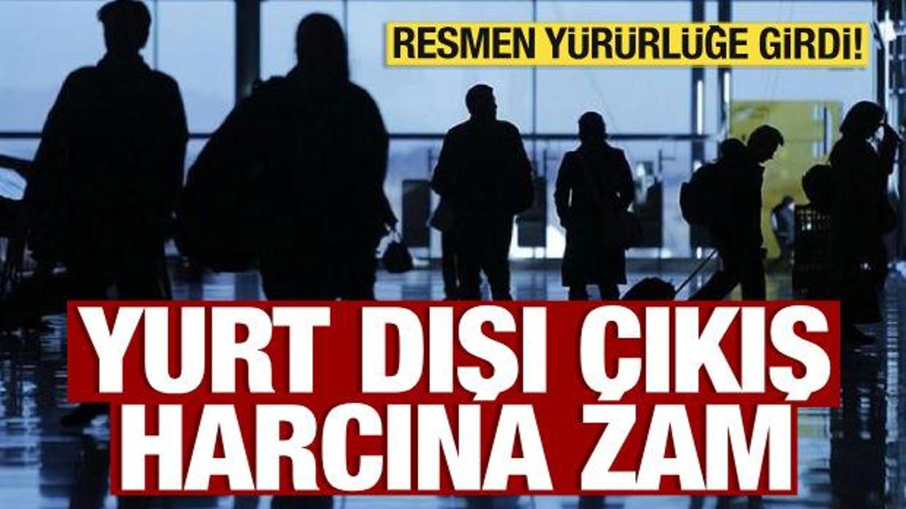 2025 yurt dışı &ccedil;ıkış harcı tutarı belli oldu