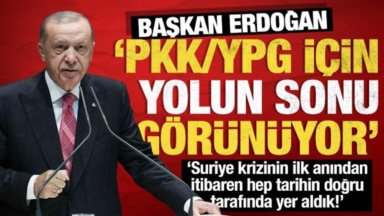 Başkan Erdoğan: PKK ve uzantıları i&ccedil;in yolun sonu g&ouml;r&uuml;n&uuml;yor