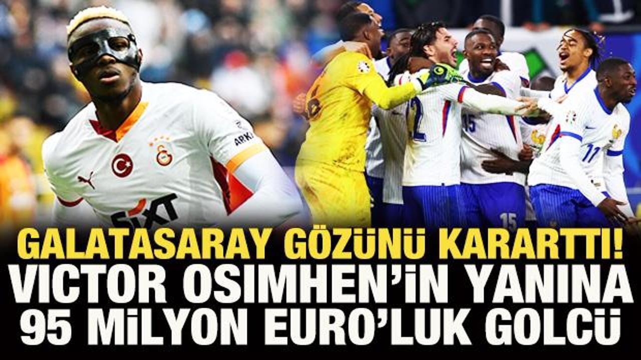 Galatasaray g&ouml;z&uuml;n&uuml; kararttı! Osimhen'in yanına 95 Milyon Euro'luk golc&uuml;