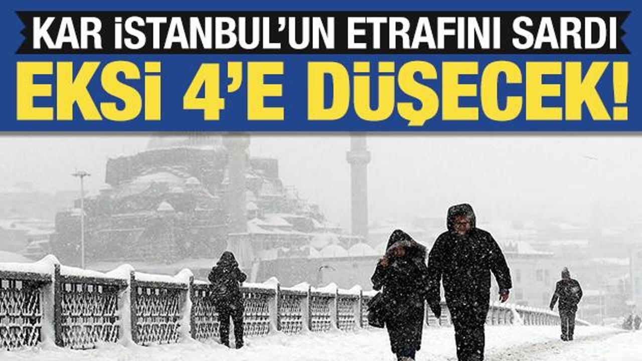 Sıcaklık eksi 4 dereceye d&uuml;şecek! Kar İstanbul'un etrafını sardı