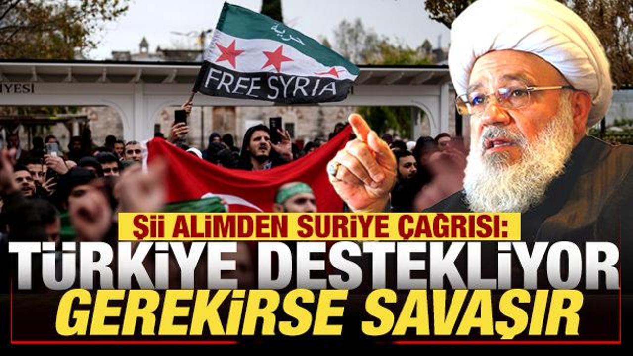 Şii liderden Suriye'ye son dakika &ccedil;ağrısı: T&uuml;rkiye destekliyor, gerekirse savaşır!