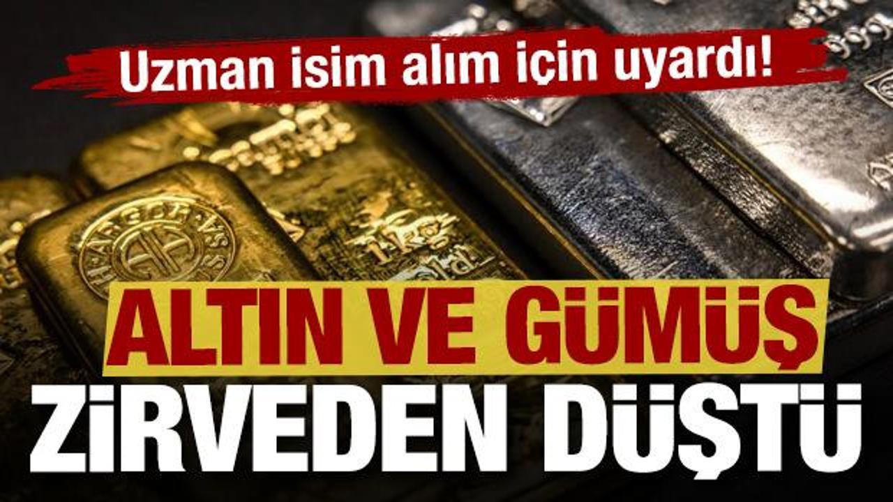 Altın ve g&uuml;m&uuml;ş zirveden d&uuml;şt&uuml;: Uzman isim uyardı! 