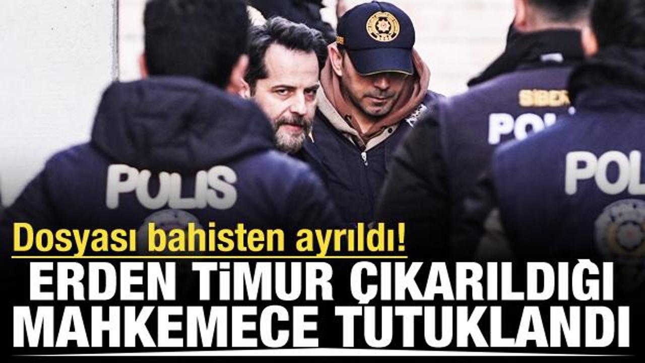 Erden Timur hakkında tutuklama kararı!