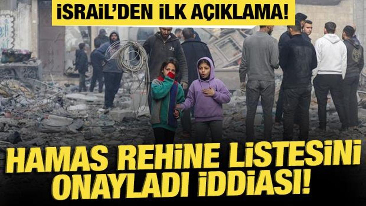 Hamas, ateşkes i&ccedil;in kritik listeyi onayladı iddiası! İsrail'den ilk a&ccedil;ıklama!