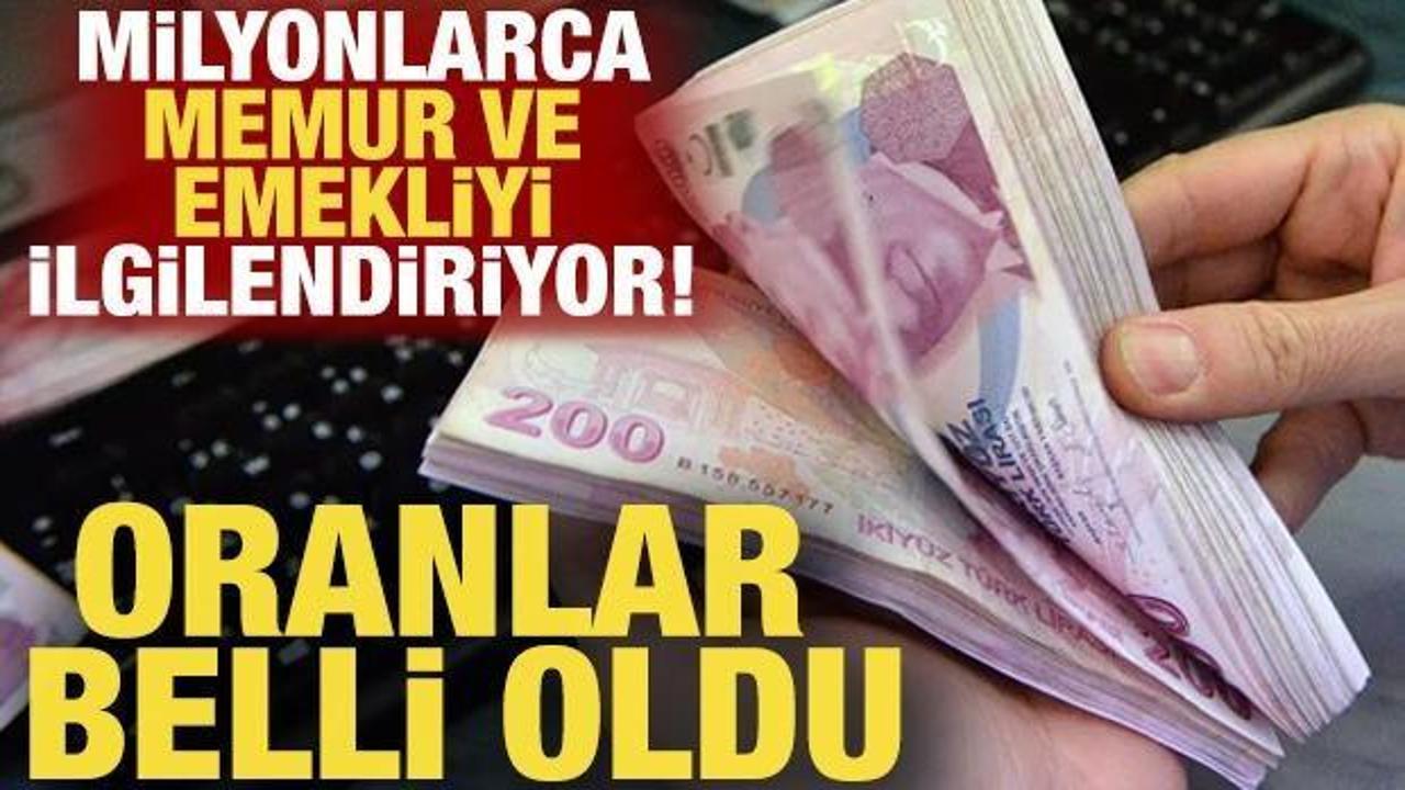 Memur ve memur emeklileri y&uuml;zde 11,5 ile y&uuml;zde 12 arasında zam alacak