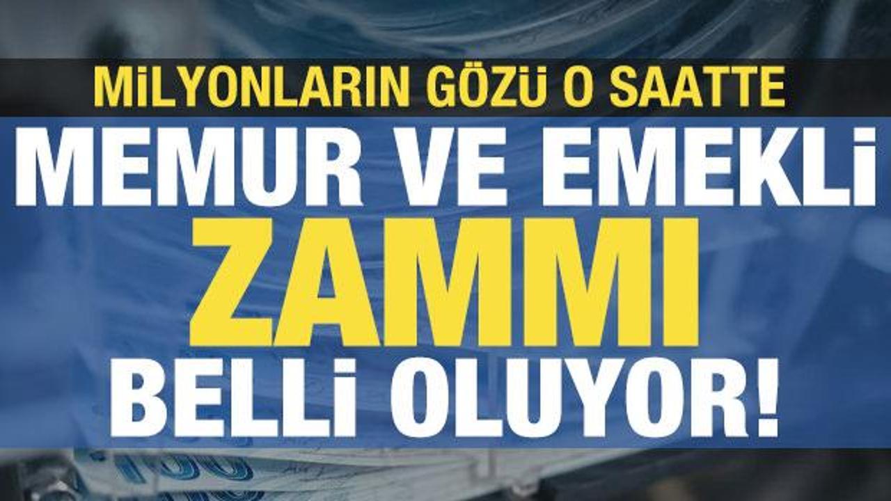 Memur ve emeklisinin zammı belli oluyor!